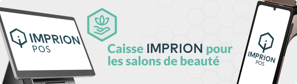 Caisse fiscale pour salon de beauté : pourquoi Imprion est le bon choix ? Caisse fiscale pour salon de beauté : pourquoi Imprion est le bon choix ?
